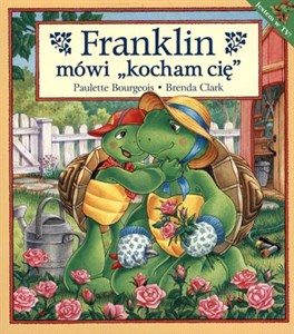 Obrazek Franklin mówi kocham Cię