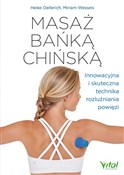 Polska książka : Masaż bańk... - Heike Oellerich, Miriam Wessels