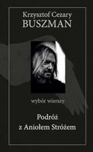 Bild von Podróż z Aniołem Stróżem Wybór wierszy