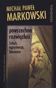 Powszechna... - Michał Paweł Markowski - buch auf polnisch 