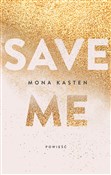 Save me - Mona Kasten -  Polnische Buchandlung 