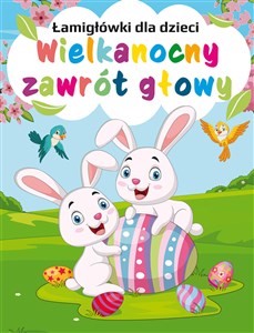 Bild von Łamigłówki dla dzieci. Wielkanocny zawrót głowy