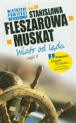 Wiatr od l... - Stanisława Fleszarowa-Muskat -  polnische Bücher