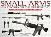 Small Arms... - Martin J. Dougherty - Ksiegarnia w niemczech