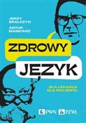 Zdrowy jęz... - Jerzy Bralczyk, Artur Mamcarz - buch auf polnisch 