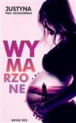 Wymarzone - Justyna Piec-Głogowska -  polnische Bücher