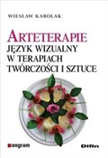 Polnische buch : Arteterapi... - Wiesław Karolak