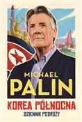 Korea Półn... - Michael Palin -  Książka z wysyłką do Niemiec 