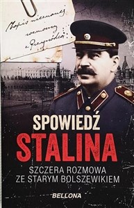 Obrazek Spowiedź Stalina. Szczera rozmowa ze starym bolszewikiem (wydanie pocketowe)
