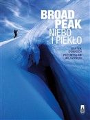 Książka : Broad Peak... - Bartek Dobroch, Przemysław Wilczyński