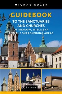 Bild von A Pilgrim's Guidebook to the Sanctuaries and Churches of Krakow, Wieliczka and the Surrounding Areas