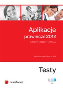 Bild von Aplikacje prawnicze 2012 tom 3 Egzamin wstępny i końcowy. Testy