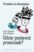 Gdzie post... - Jerzy Podracki, Alina Gałązka -  Książka z wysyłką do Niemiec 