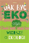 Polnische buch : Jak być ek... - Urszula Kamińska