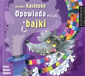 Polska książka : [Audiobook... - Grzegorz Kasdepke