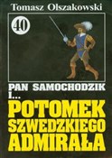 Zobacz : Pan Samoch... - Tomasz Olszakowski