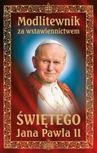 Bild von Modlitewnik za wstawiennictwem Świętego Jana Pawła II
