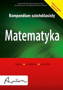 Obrazek Kompendium szóstoklasisty Matematyka reguły przykłady powtórki