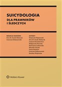 Polnische buch : Suicydolog... - Katarzyna Laskowska, Ireneusz Sołtyszewski, Denis Sołodow, Ewelina Wojewoda, Justyna Karaźniewicz, M