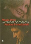 Jak trwoga... - Magda Umer, Andrzej Poniedzielski - Ksiegarnia w niemczech