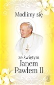 Modlimy si... - Jan Paweł II -  Książka z wysyłką do Niemiec 
