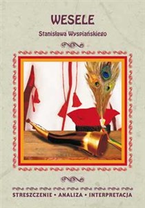 Bild von Wesele Stanisława Wyspiańskiego Streszczenie, analiza, interpretacja