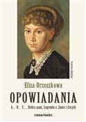 Eliza Orze... - Eliza Orzeszkowa - buch auf polnisch 