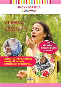 Obrazek Alergia i nietolerancja pokarmowa. Encyklopedia zdrowia