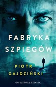 Fabryka sz... - Piotr Gajdziński -  polnische Bücher