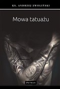 Mowa tatua... - Andrzej Zwoliński -  polnische Bücher