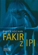 Fakir z Ip... - Marek Kochan - Ksiegarnia w niemczech
