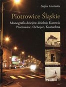 Piotrowice... - Stefan Gierlotka -  Książka z wysyłką do Niemiec 