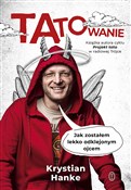 Polska książka : Tatowanie ... - Krystian Hanke