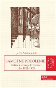 Bild von Samotne pokolenie Szkice i recenzje krytyczne z lat 1927-1939