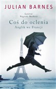 Coś do ocl... - Julian Barnes -  fremdsprachige bücher polnisch 