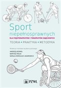 Polnische buch : Sport niep... - Andrzej Kosmol, Bartosz Molik, Natalia Morgulec-Adamowicz