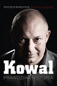 Kowal Praw... - Wojciech Kowalczyk, Krzysztof Stanowski - buch auf polnisch 