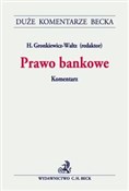 Polnische buch : Prawo bank... - Izabela Flakiewicz, Michał Grabowski, Tomasz Grabowski
