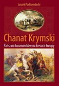 Polska książka : Chanat Kry... - Leszek Podhorodecki