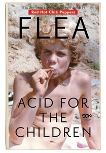 Bild von Flea Acid for the Children Wspomnienia legendarnego basisty