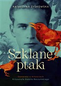 Książka : Szklane pt... - Katarzyna Zyskowska