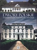 Polnische buch : Dwory pols... - Marcin Pielesz