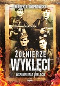 Polska książka : Żołnierze ... - Marek A. Koprowski