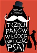 Polska książka : Trzech pan... - Jerome K. Jerome