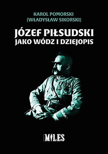 Bild von Józef Piłsudski jako wódz i dziejopis