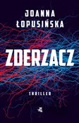 Zderzacz - Joanna Łopusińska -  polnische Bücher