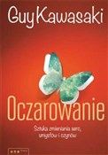 Polska książka : Oczarowani... - Guy Kawasaki