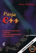Pasja C++ - Jerzy Grębosz -  fremdsprachige bücher polnisch 