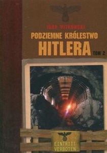 Bild von Podziemne królestwo Hitlera tom 2