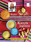 Polnische buch : Kasza jagl... - Beata Pawlikowska